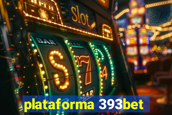 plataforma 393bet