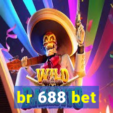 br 688 bet