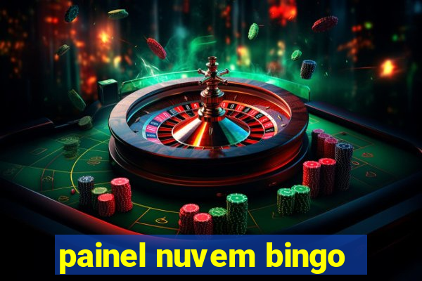 painel nuvem bingo