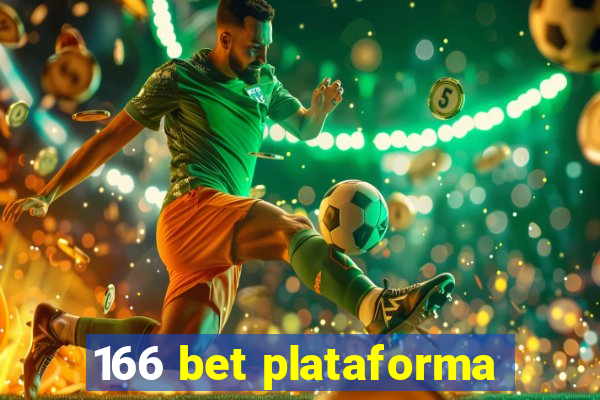 166 bet plataforma