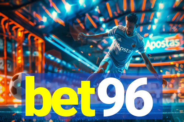 bet96