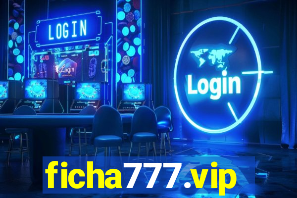 ficha777.vip