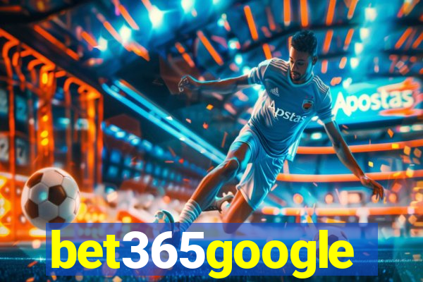 bet365google