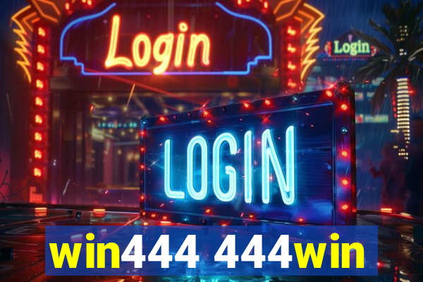 win444 444win