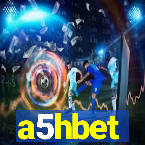 a5hbet