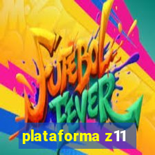 plataforma z11