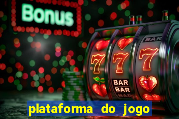 plataforma do jogo do tigrinho chinesa