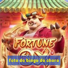 foto do bingo do choro