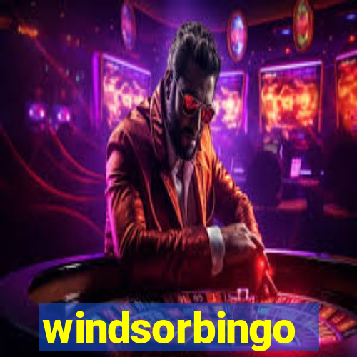 windsorbingo