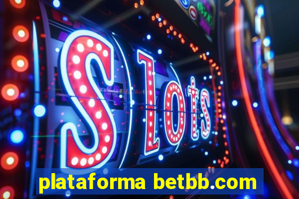 plataforma betbb.com