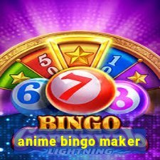 anime bingo maker