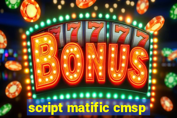 script matific cmsp