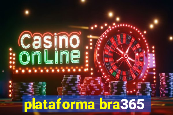 plataforma bra365